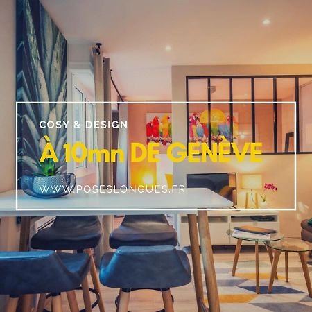 Le Chatelet- Parking Gratuit - Cosy Et Design - A 10 Mn De Geneve Аннемас Экстерьер фото